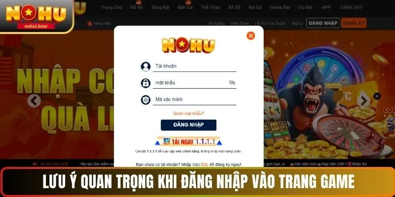 Lưu ý quan trọng khi đăng nhập vào trang game NOHU