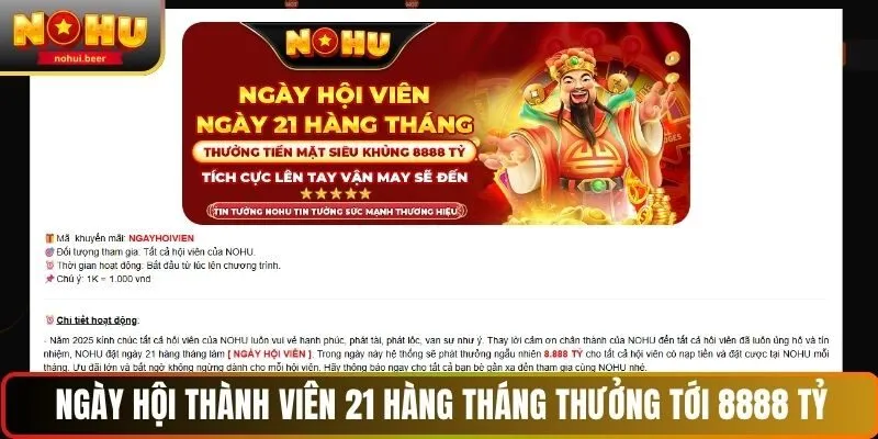 Ngày hội thành viên NOHU 21 hàng tháng thưởng đến 8888 tỷ