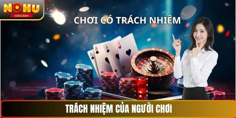 Trách nhiệm người chơi NOHU